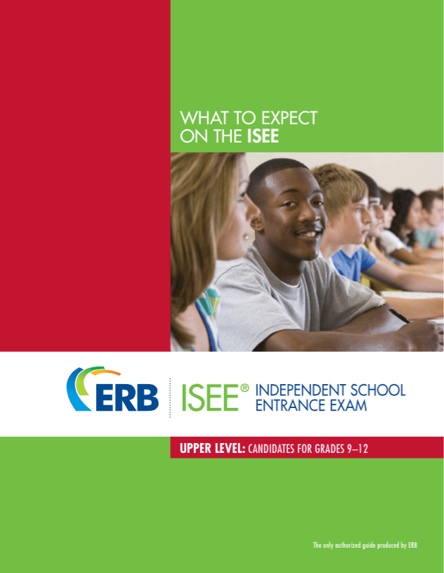 ISEE Action Plan How to Study and Prepare for the Independent School
